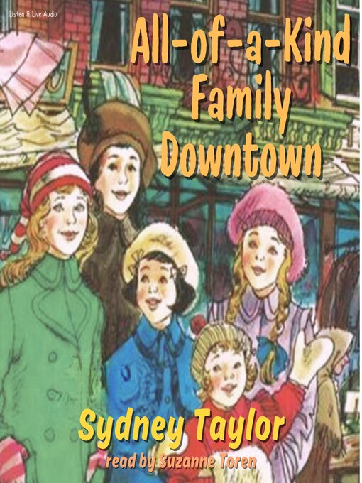 Title details for All-of-a-Kind Family Downtown by Sydney Taylor - Wait list